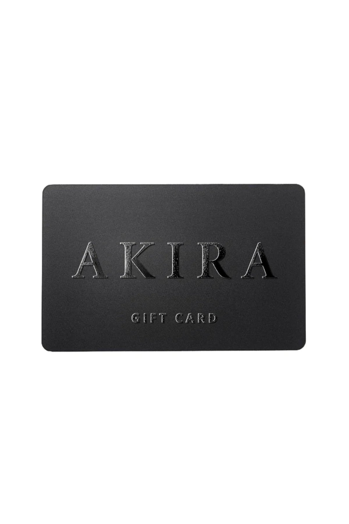 AKIRA Gift Card